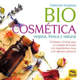 BIOCOSMETICA VEGANA FRESCA Y NATURAL - 9788417080242